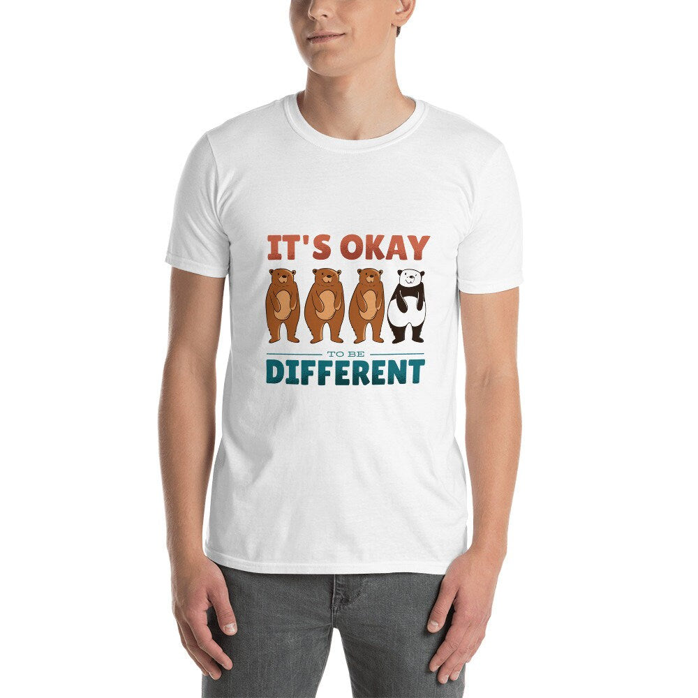 It's Okay To Be Different Bear and Polar Bear T-Shirt Inspirational Awareness Mom Dad Grandparent Shirt Kindness Love Shirt Great Gift Idea