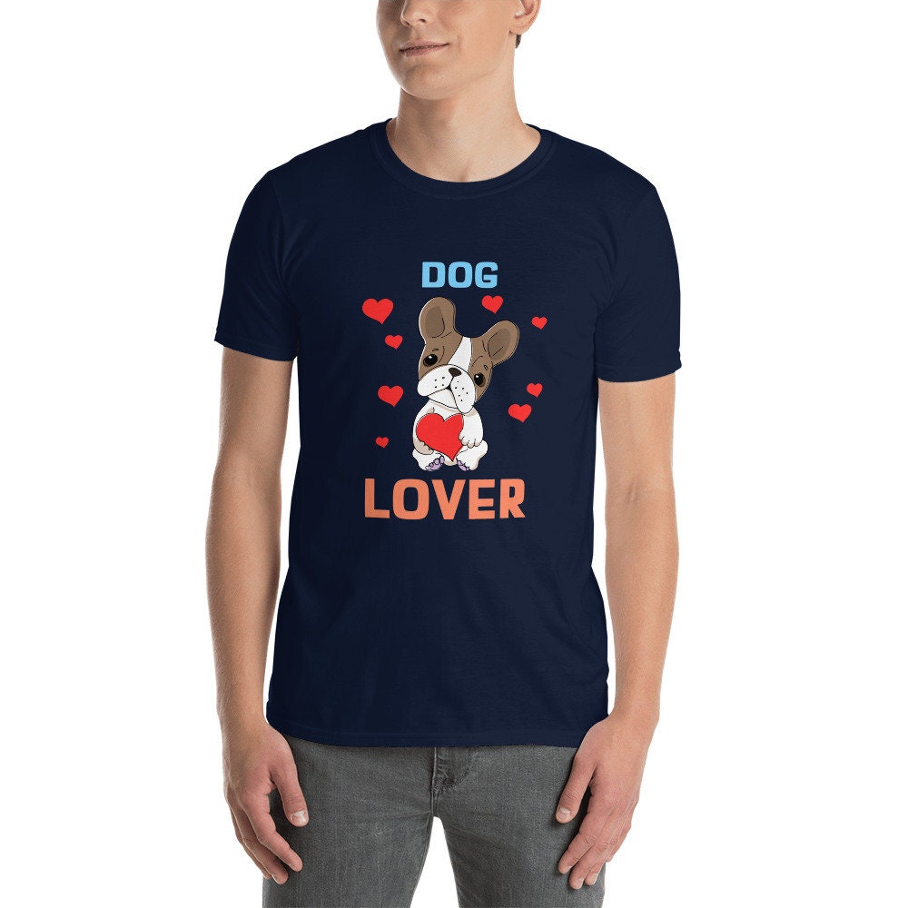Dog Lover Cute Sweet T-Shirt for Dog Lovers Great Gift Idea for Anyone That Loves Dogs and for Pet Animal Gifts for Birthdays Anniversaries