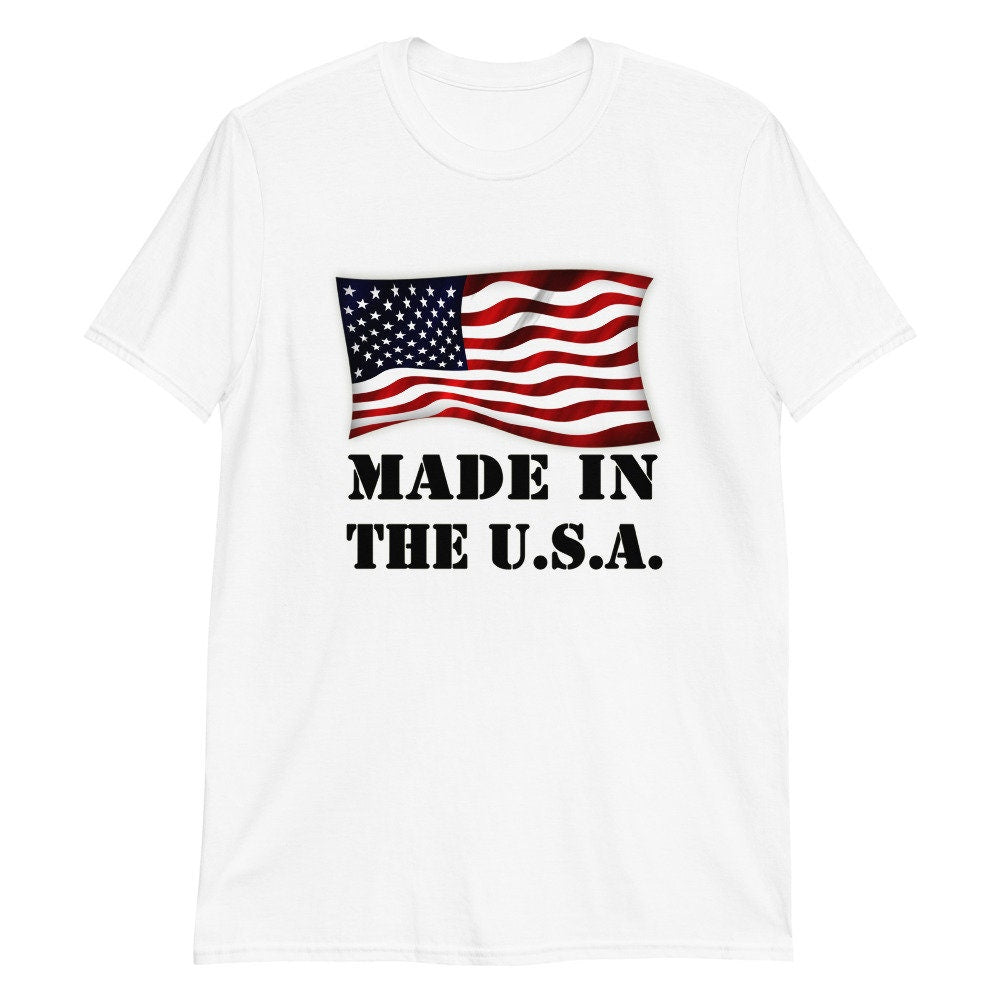 Made in the USA T-Shirt, T-Shirt for guys, T-Shirt for girls, 4th of July, American, USA, T-Shirt, Shirt for Men, Shirt for Women, Military