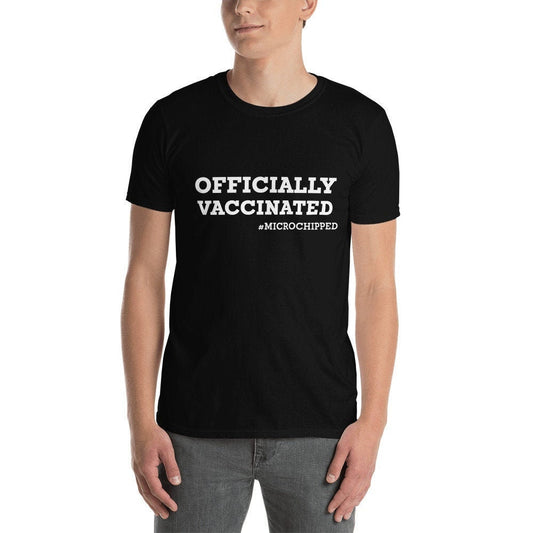 Officially Vaccinated Hashtag Microchipped Funny T-Shirt Sarcastic Tee Shirt for Men & Women Funny Saying Great Gift Idea for Friend Family