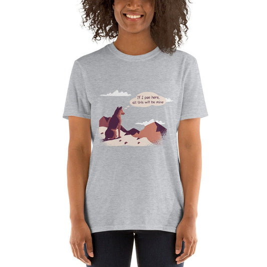 If I Pee Here, All This Will Be Mine Cute Funny Sarcastic T-Shirt for Anyone That Loves Dogs Great Gift Idea for Dog Lovers Mom and Dad Tee