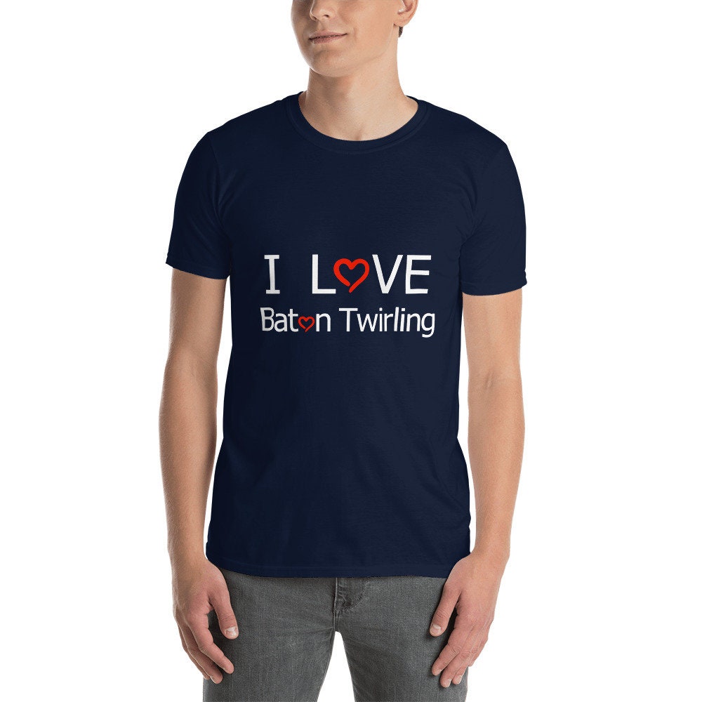 I Love Baton Twirling Heart T-Shirt Baton Twirling Lover Great Gift Idea Gymnastics Unisex T-Shirt for Anyone that Loves Batons or Twirling