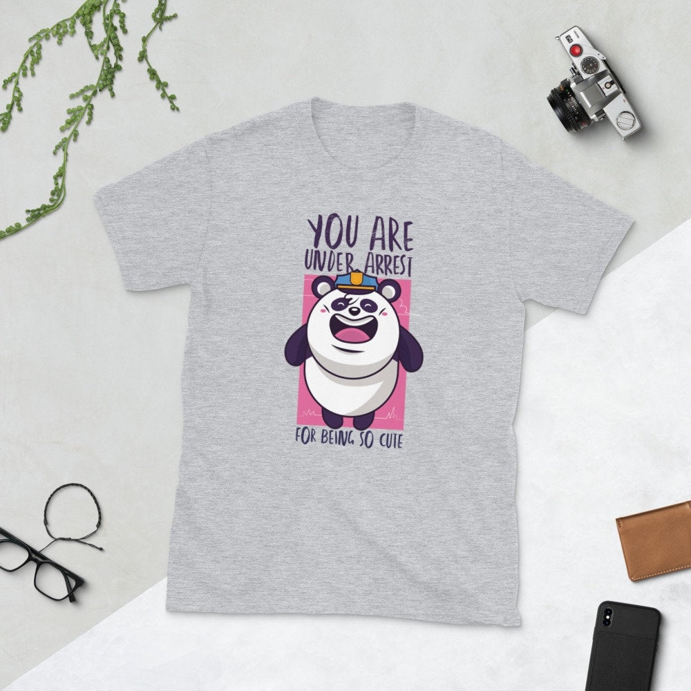 You Are Under Arrest For Being So Cute Silly Funny Sarcastic T-Shirt for a Gorgeous, Handsome Girlfriend, Boyfriend, Husband, Wife, or Child