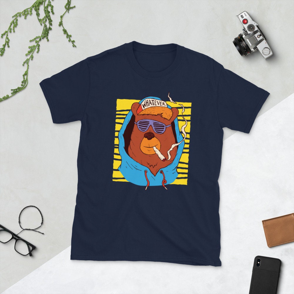 Bear Smoking and Saying Whatever. Silly Funny Sarcastic Sayings T-Shirt Great Gift Idea For Men or Women and Lovers of Bears Graphic Tee