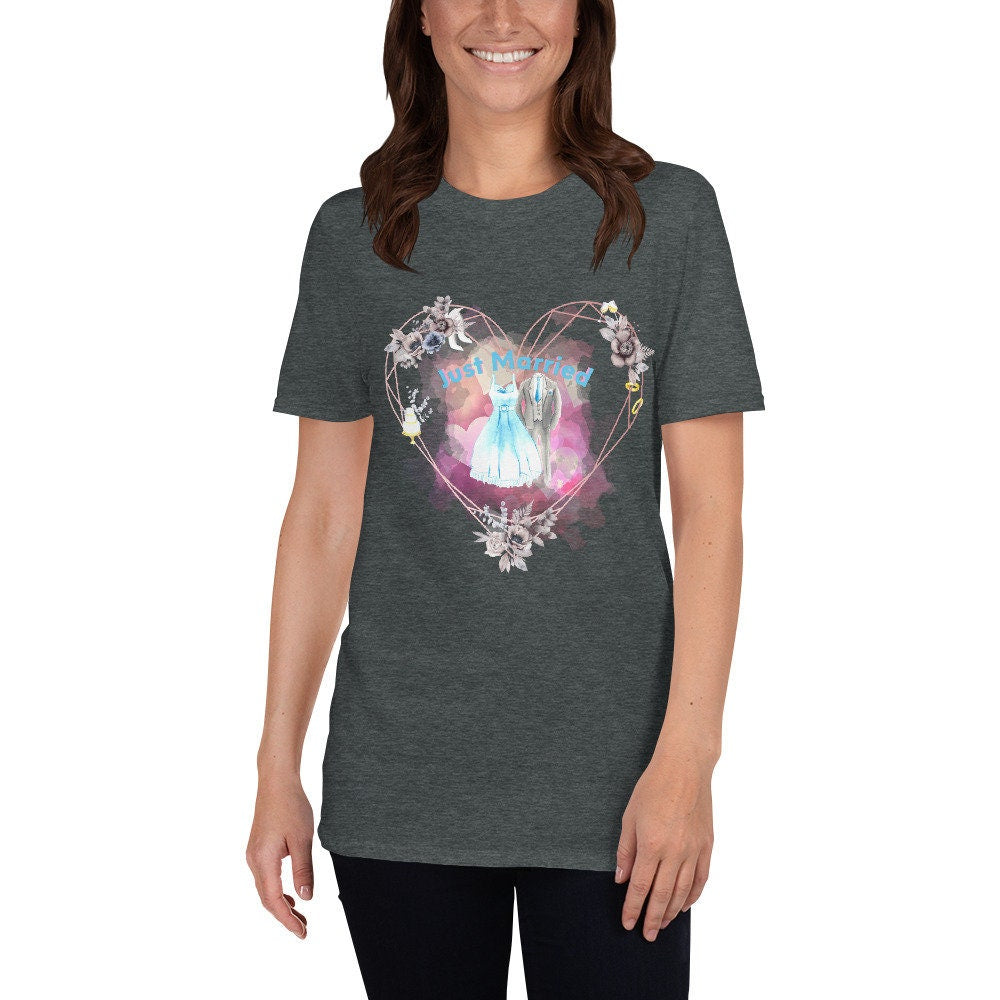Just Married Short-Sleeved Unisex T-Shirt for the Newlyweds Anyone that Just Got Married or Men or Women That Are About to Get Married Tee