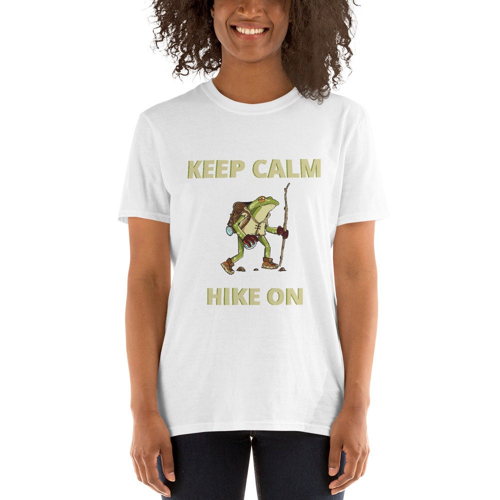 Keep Calm Hike On T-Shirt for People that Love Hiking, Camping or any Outdoor Activity. Great Men or Women Outdoor Workout Hiking Tee Shirt