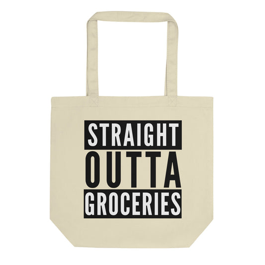 Straight Outta Groceries Eco Tote Bag Great Gift Idea for Anyone No More Plastic or Paper Bags Heavy Duty Reusable Shopping Bag Canvas Bag