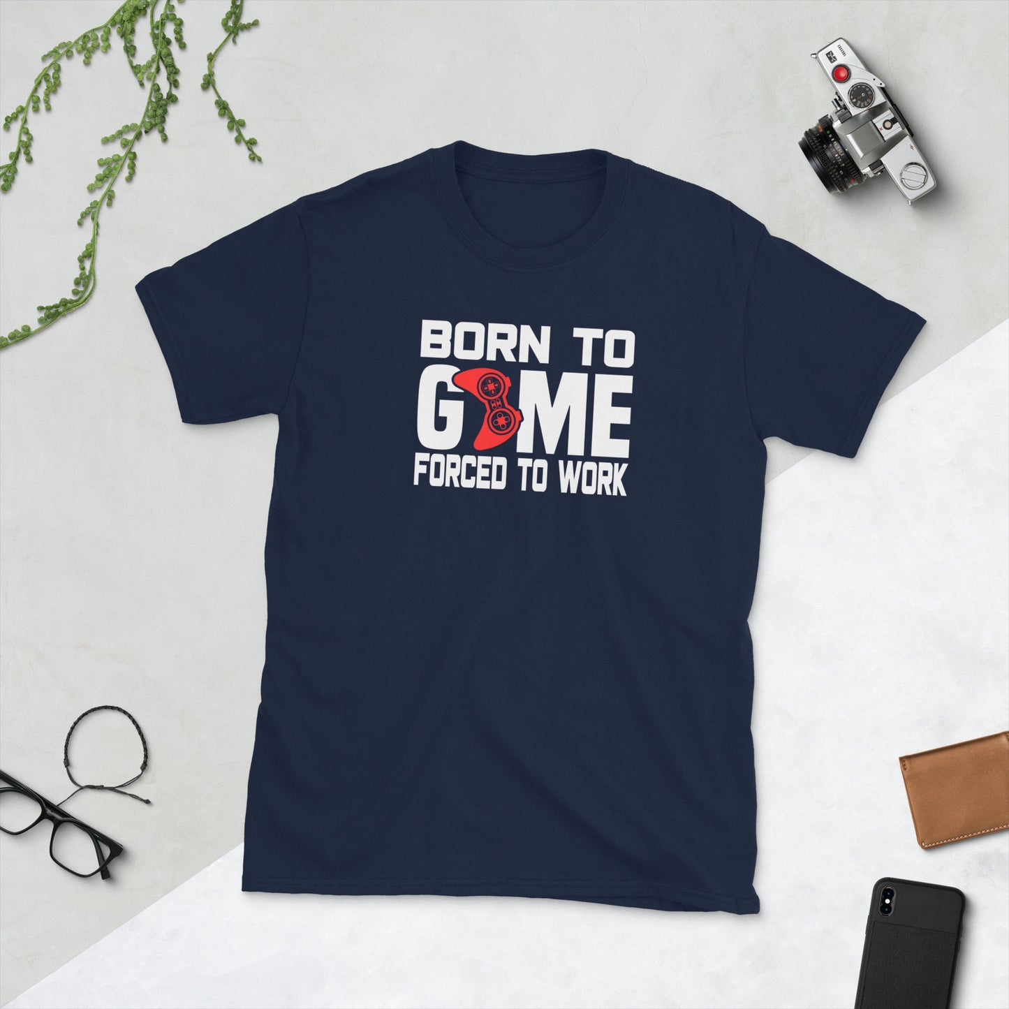 Born to Game Forced to Work Short-Sleeve Unisex TShirt for Friends or Family that Loves Gaming. Video Game fans. Great Last minute Gift Idea