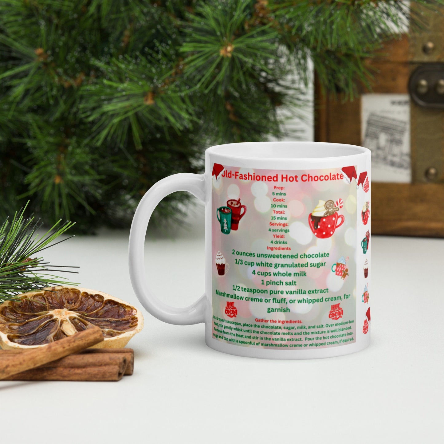 Old-Fashioned Hot Chocolate White glossy mug with the recipe. Use for gifts for family, friends, kids Have your kids help make hot chocolate