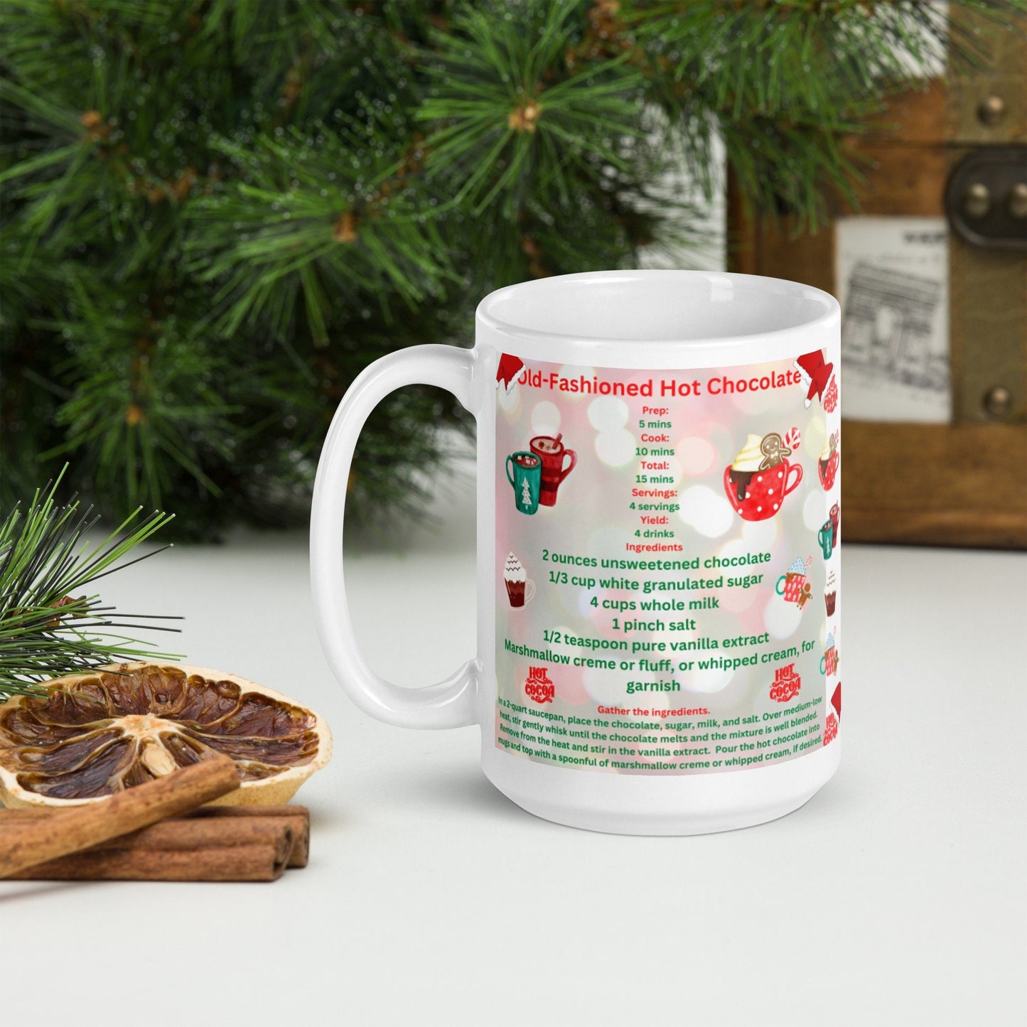 Old-Fashioned Hot Chocolate White glossy mug with the recipe. Use for gifts for family, friends, kids Have your kids help make hot chocolate