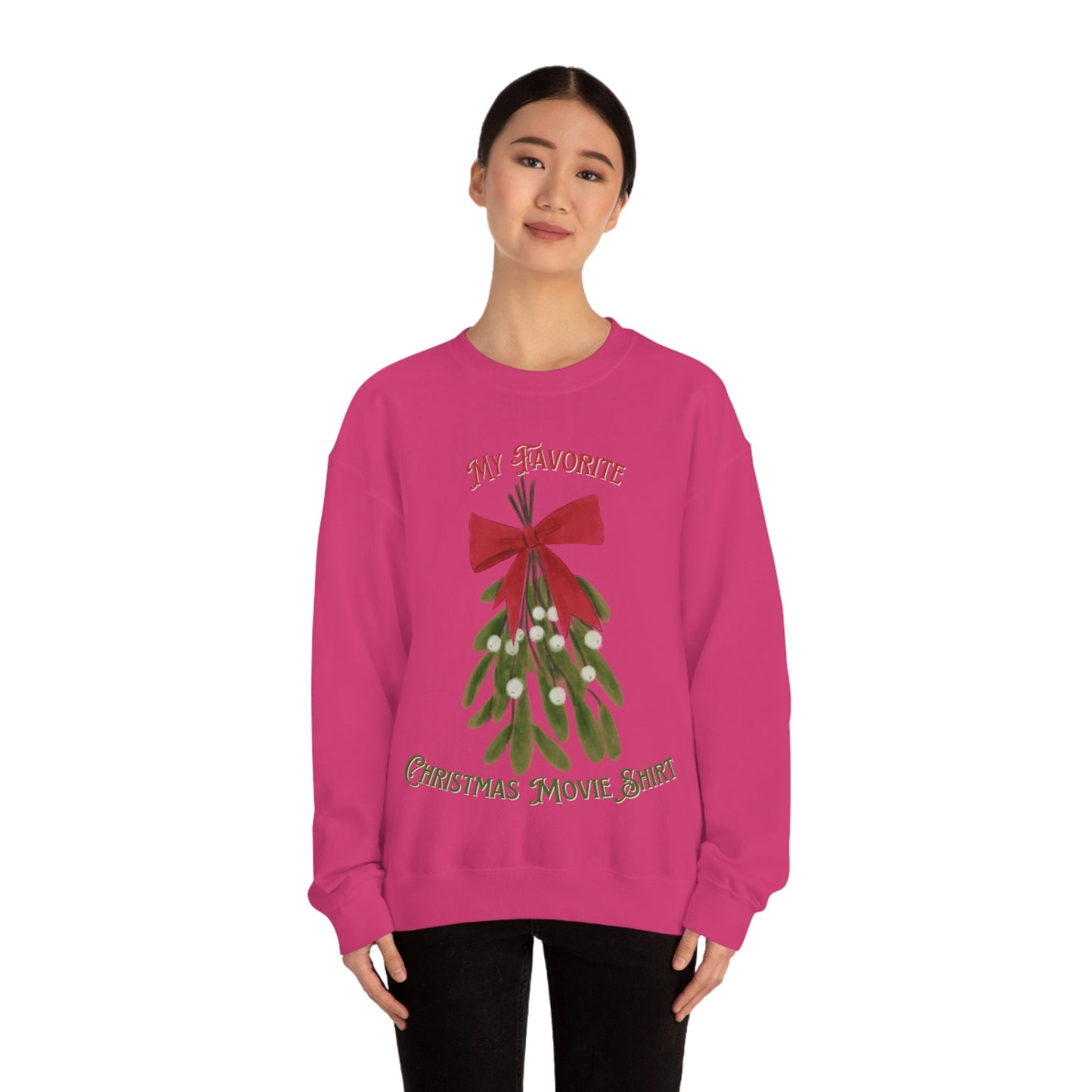 My Favorite Christmas Movie Unisex Heavy Blend Crewneck Sweatshirt for Anyone that Loves Christmas Holidays Mistletoes for Movie Lovers