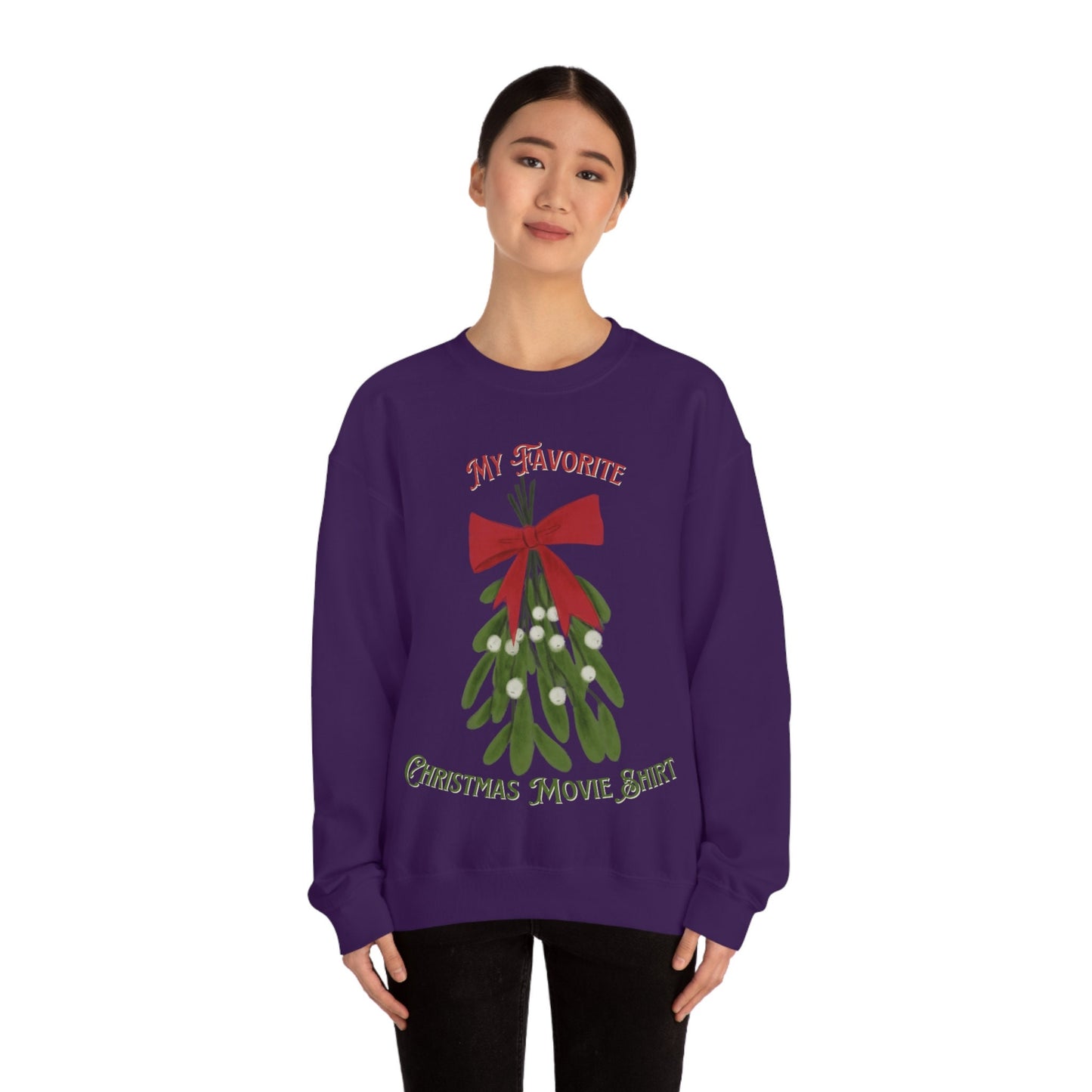 My Favorite Christmas Movie Unisex Heavy Blend Crewneck Sweatshirt for Anyone that Loves Christmas Holidays Mistletoes for Movie Lovers