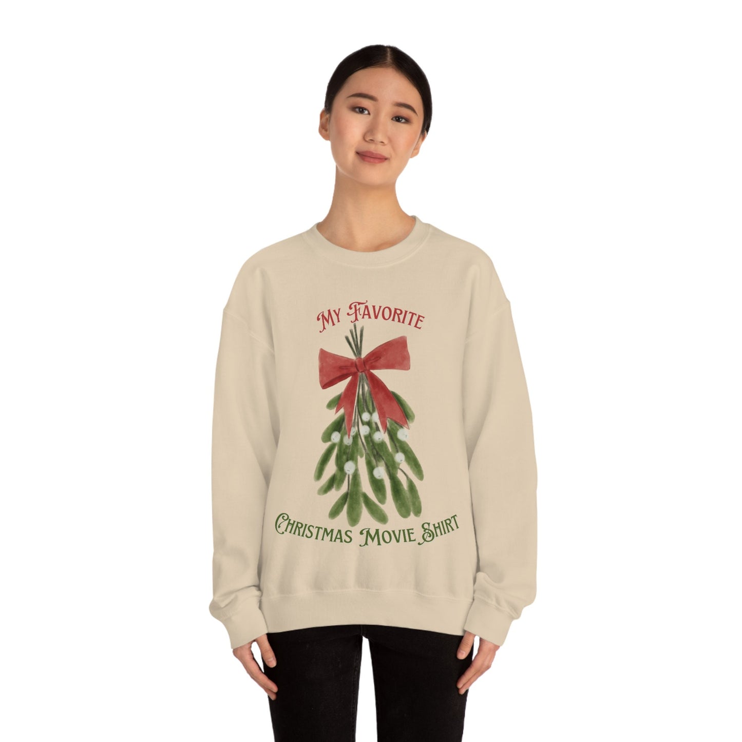 My Favorite Christmas Movie Unisex Heavy Blend Crewneck Sweatshirt for Anyone that Loves Christmas Holidays Mistletoes for Movie Lovers