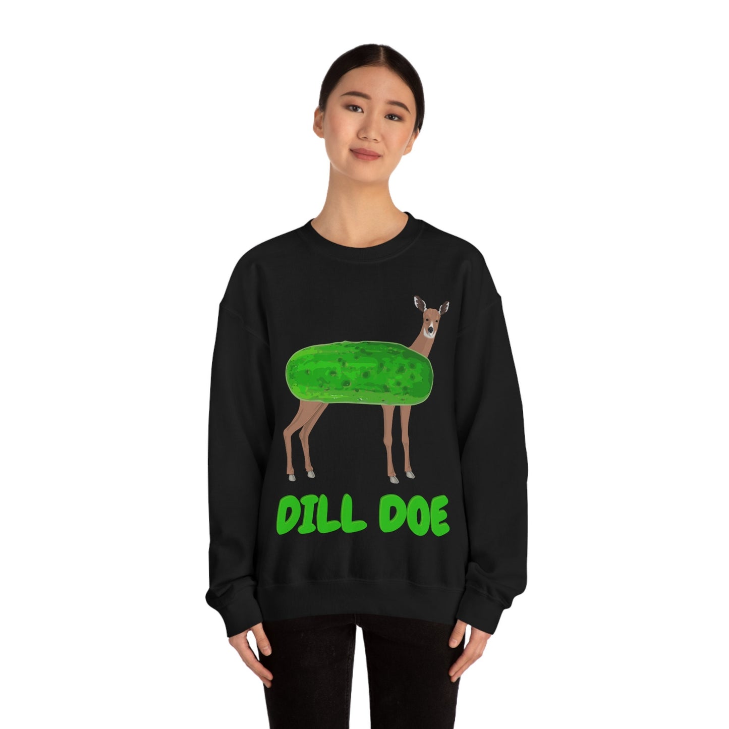 Dill Doe Funny Silly Humorous Unisex Heavy Blend Shirt Crewneck Sweatshirt for Family Friends with a Sense of Humor Dirty Humor Birthday