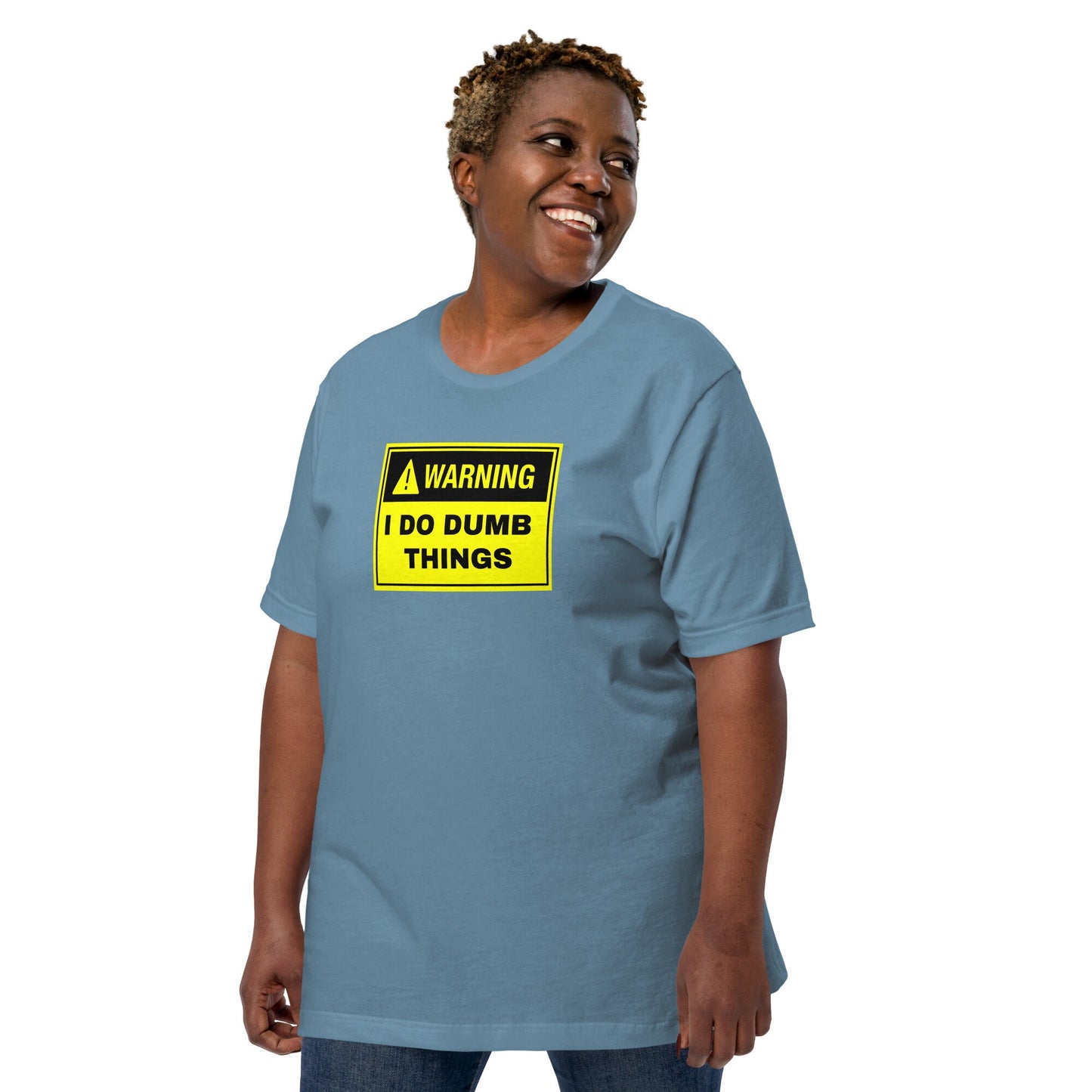 Warning I do Dumb Things Heavyweight Unisex Silly Funny Sarcastic T-shirt for Anyone That Needs a Laugh Novelty Joke Shirt Funny Graphic Tee