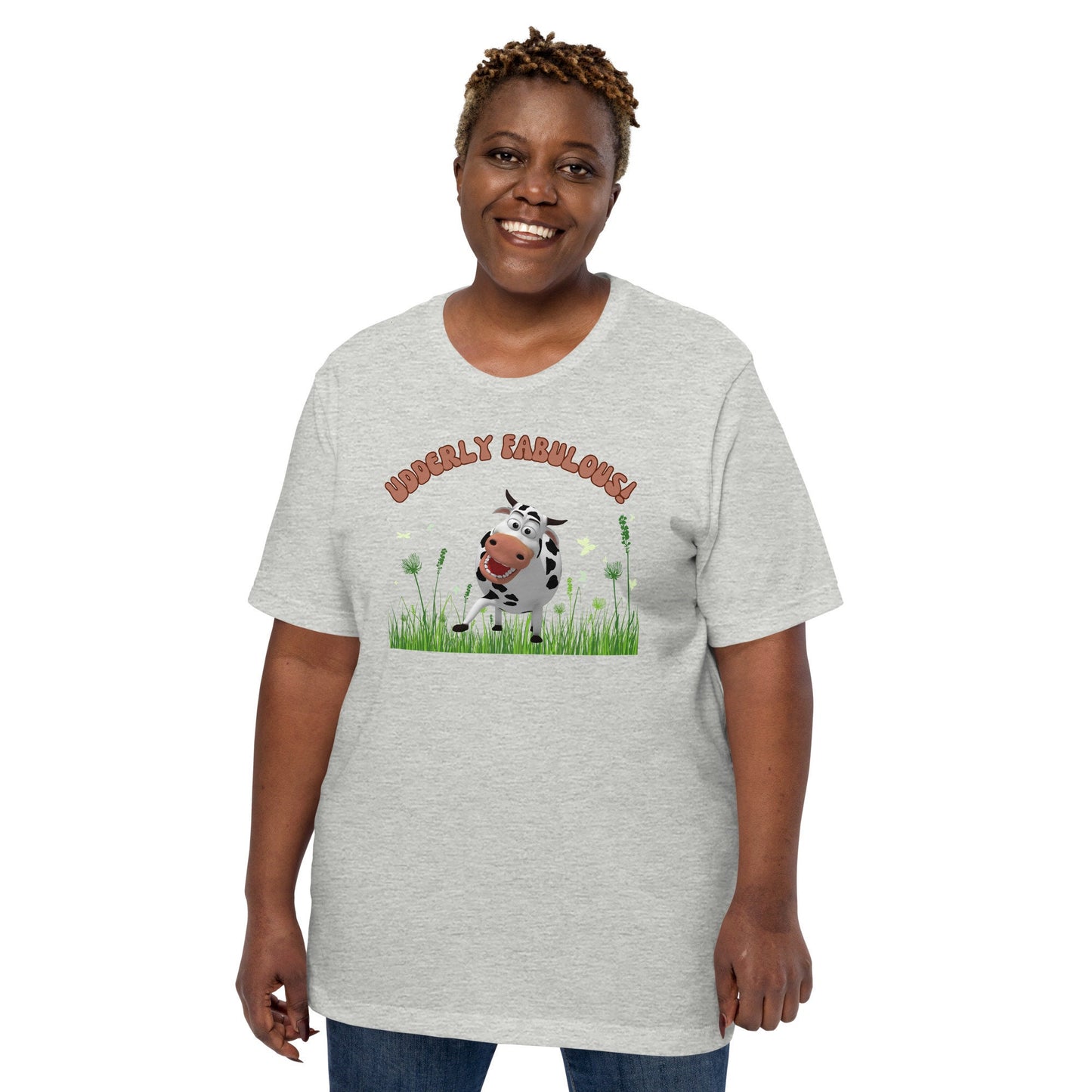 Udderly Fabulous Silly Funny Sarcastic T-Shirt for People that Love Cows and Farm Animals Unisex T-Shirt Funny Gift Idea for Ranchers Family