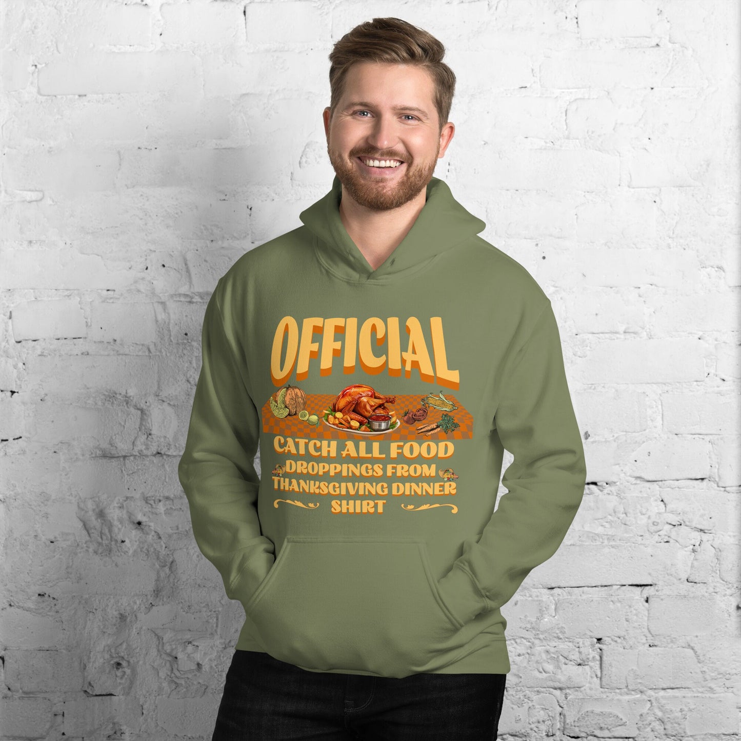 Official Catch All Food Droppings From Thanksgiving Dinner Unisex Hoodie Silly Funny Sarcastic Fall Thanksgiving Holiday Friendsgiving Shirt