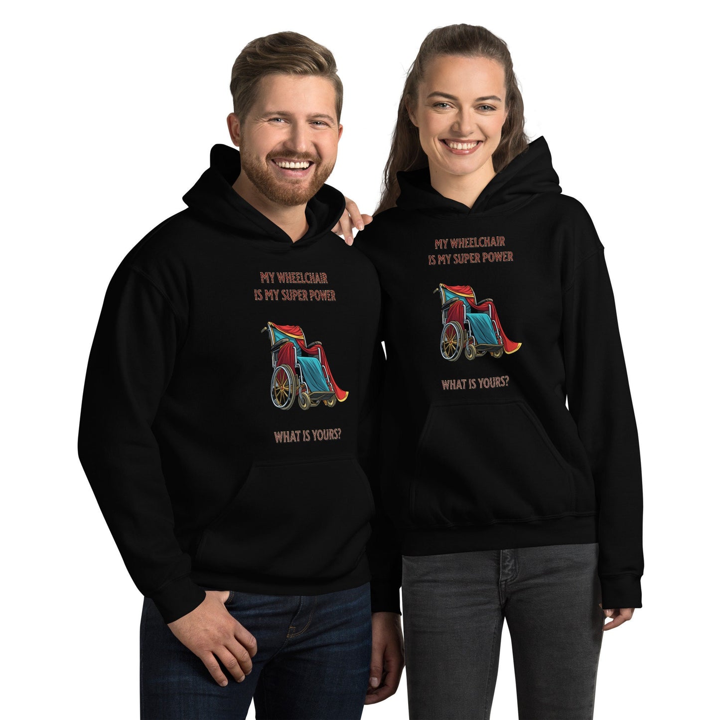 My Wheelchair Is My Super Power What Is Yours Funny Unisex Hoodie Physical Therapy Paraplegic Shirt Disability Wheelchair Handicapped Shirt