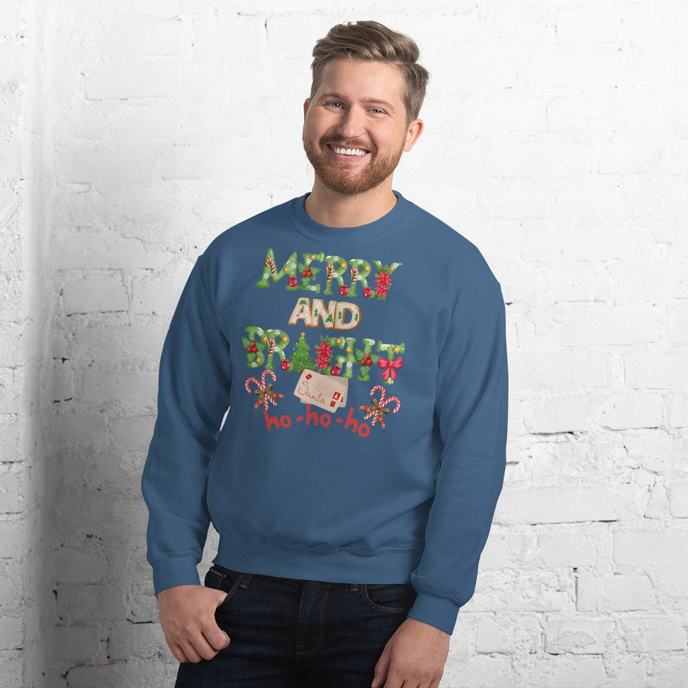 Merry and Bright Christmas Unisex Sweatshirt Family Christmas Clothing Ugly Christmas Sweatshirt Gift for Family and Friends that Love Santa