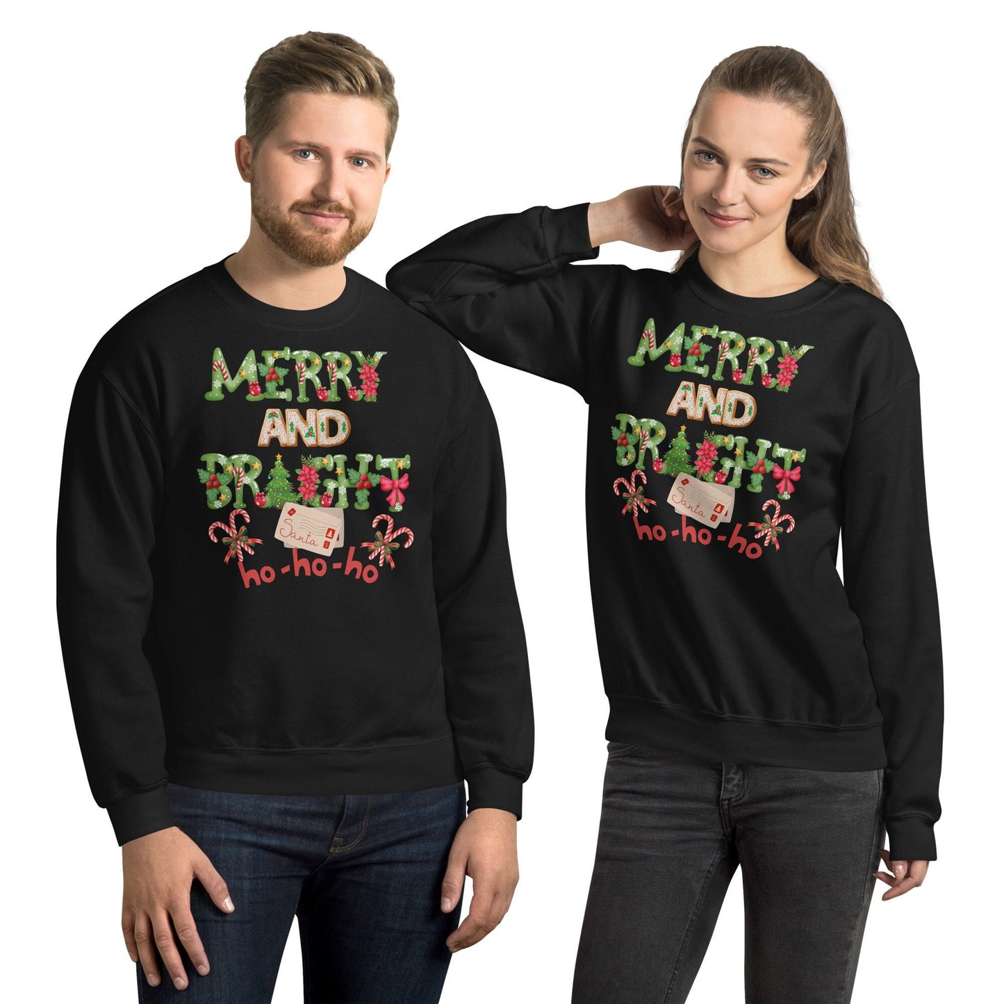 Merry and Bright Christmas Unisex Sweatshirt Family Christmas Clothing Ugly Christmas Sweatshirt Gift for Family and Friends that Love Santa